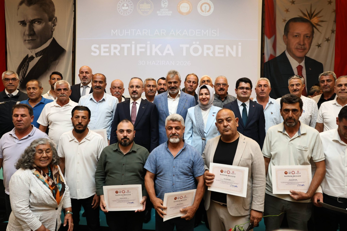 MUHTARLAR AKADEMİSİ SERTİFİKA TÖRENİ GERÇEKLEŞTİRİLDİ