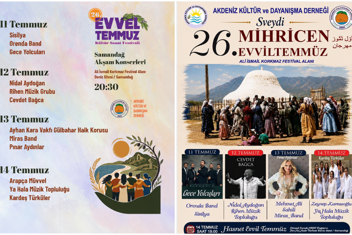 26. GELENEKSEL EVVEL TEMMUZ KÜLTÜR SANAT FESTİVALİ BAŞLIYOR